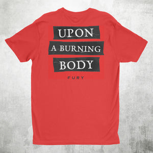 Upon A Burning Body - Fury T-shirt