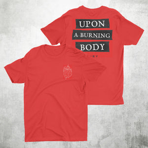 Open image in slideshow, Upon A Burning Body - Fury T-shirt
